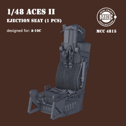 MCC4815 1:48 ACES II Ejection seat for A-10C