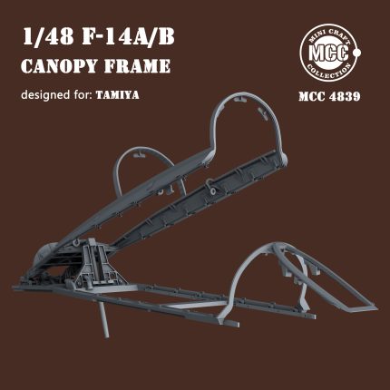 MCC4839 1/48 F-14A/B canopy frame
